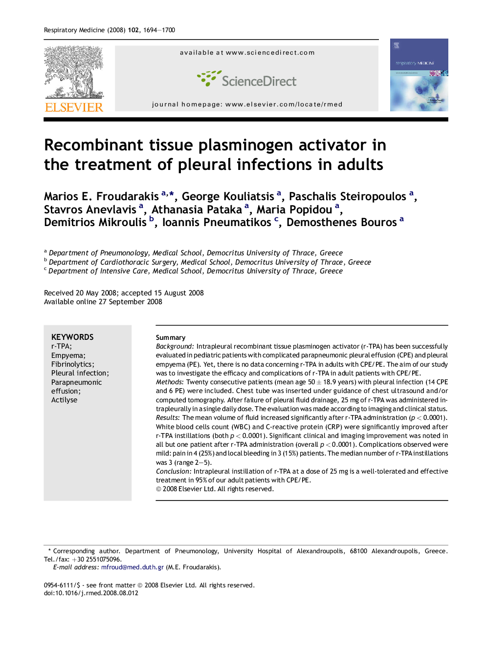 Recombinant tissue plasminogen activator in the treatment of pleural infections in adults