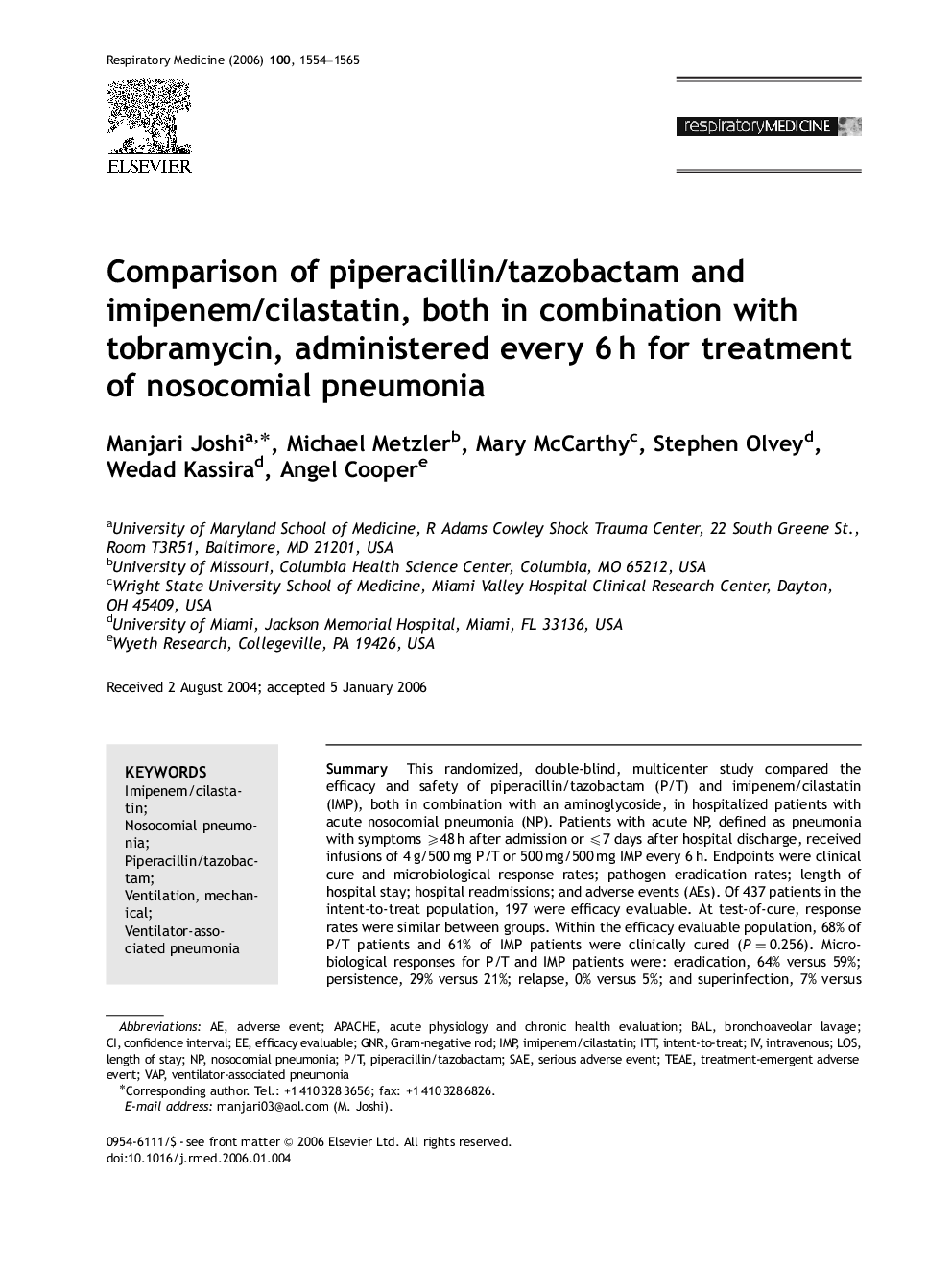 Comparison of piperacillin/tazobactam and imipenem/cilastatin, both in combination with tobramycin, administered every 6 h for treatment of nosocomial pneumonia