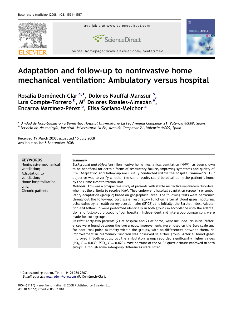 Adaptation and follow-up to noninvasive home mechanical ventilation: Ambulatory versus hospital