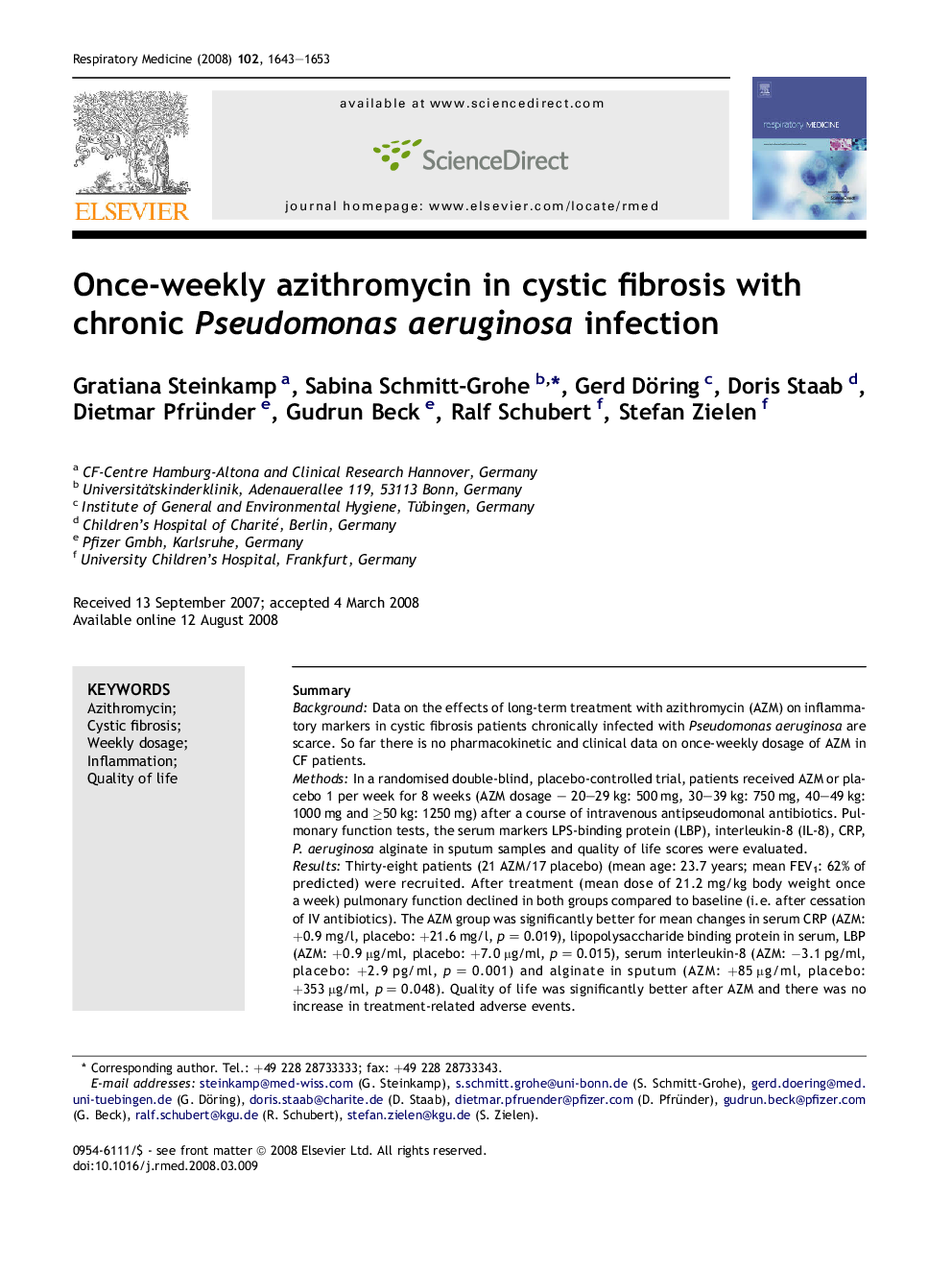 Once-weekly azithromycin in cystic fibrosis with chronic Pseudomonas aeruginosa infection