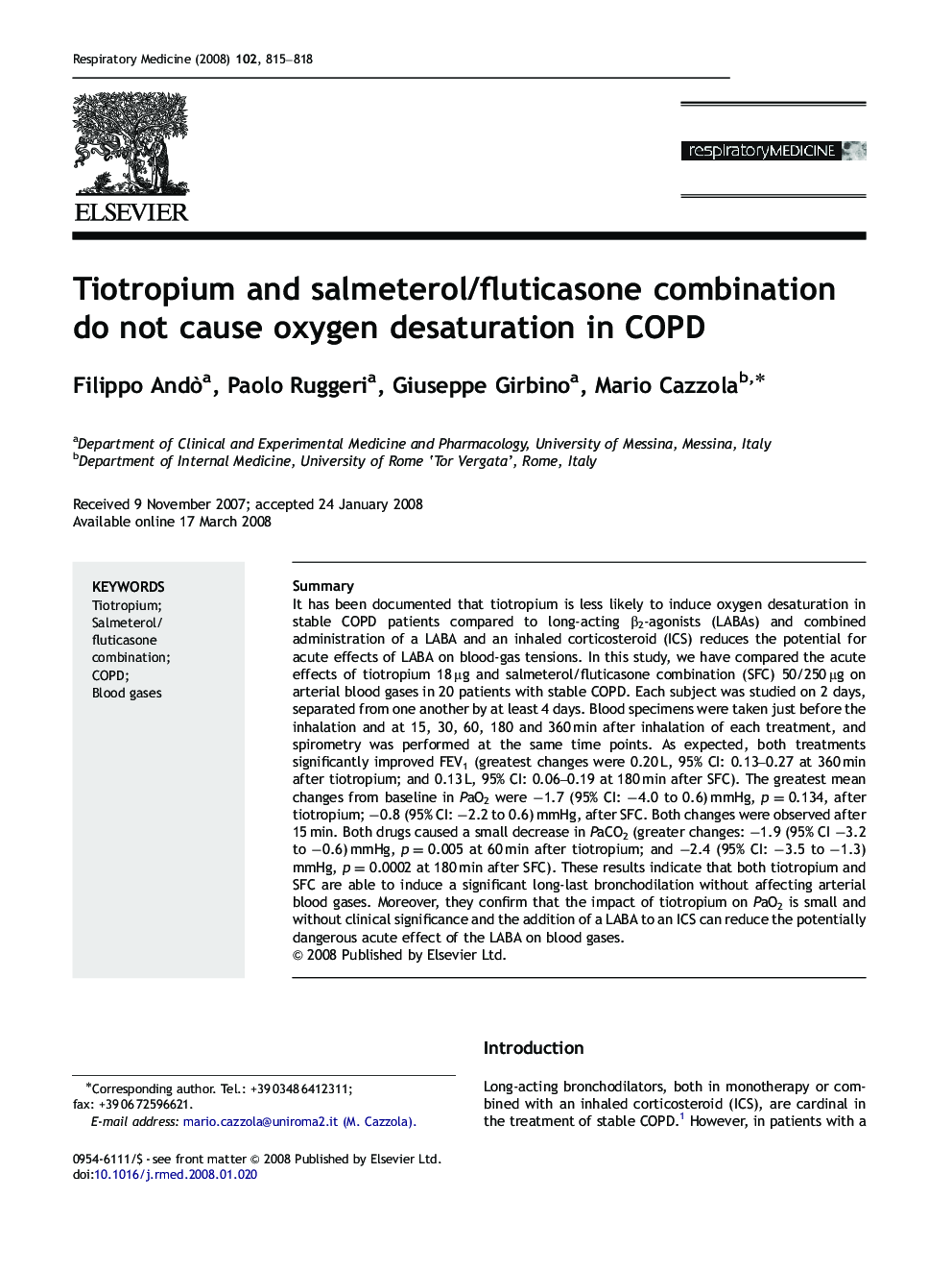 Tiotropium and salmeterol/fluticasone combination do not cause oxygen desaturation in COPD