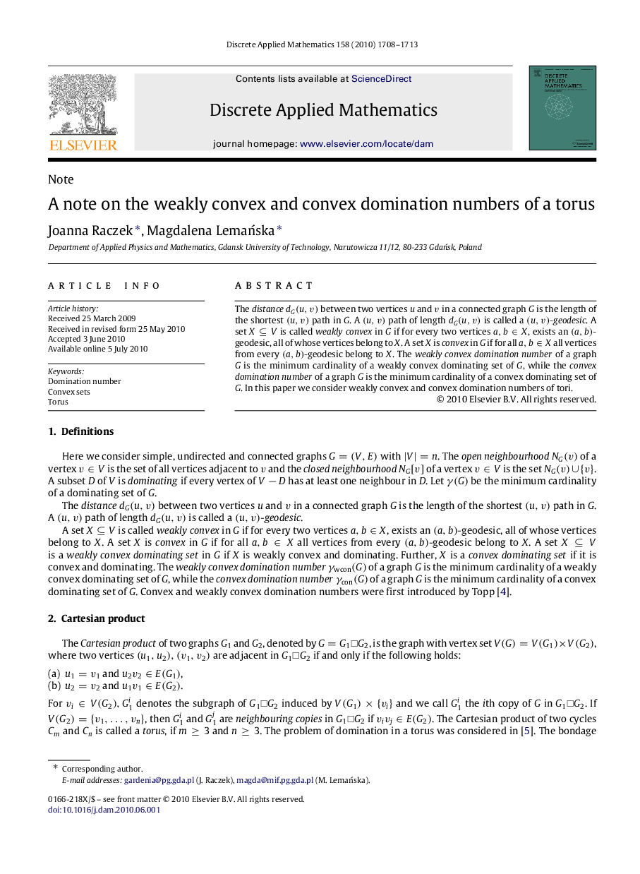 A note on the weakly convex and convex domination numbers of a torus