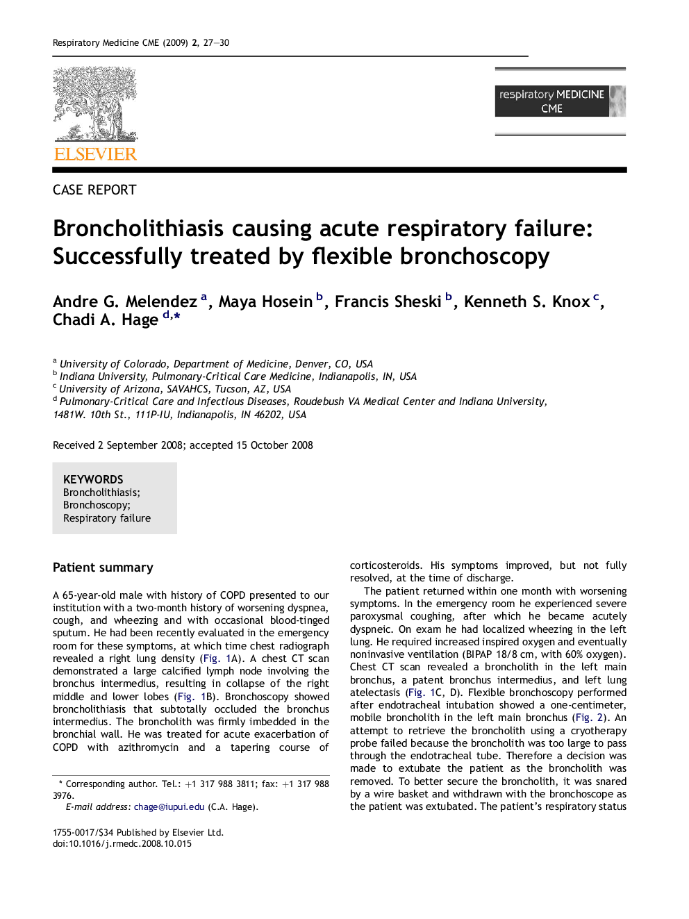 Broncholithiasis causing acute respiratory failure: Successfully treated by flexible bronchoscopy