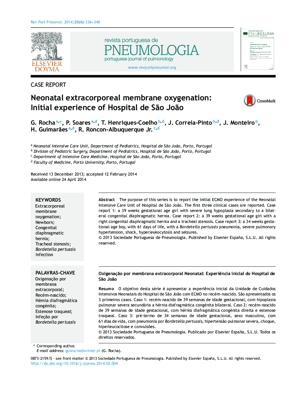 Neonatal extracorporeal membrane oxygenation: Initial experience of Hospital de São João