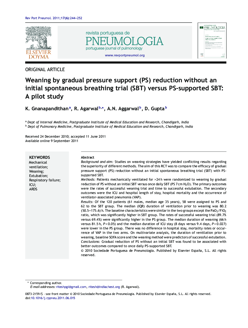 Weaning by gradual pressure support (PS) reduction without an initial spontaneous breathing trial (SBT) versus PS-supported SBT: A pilot study