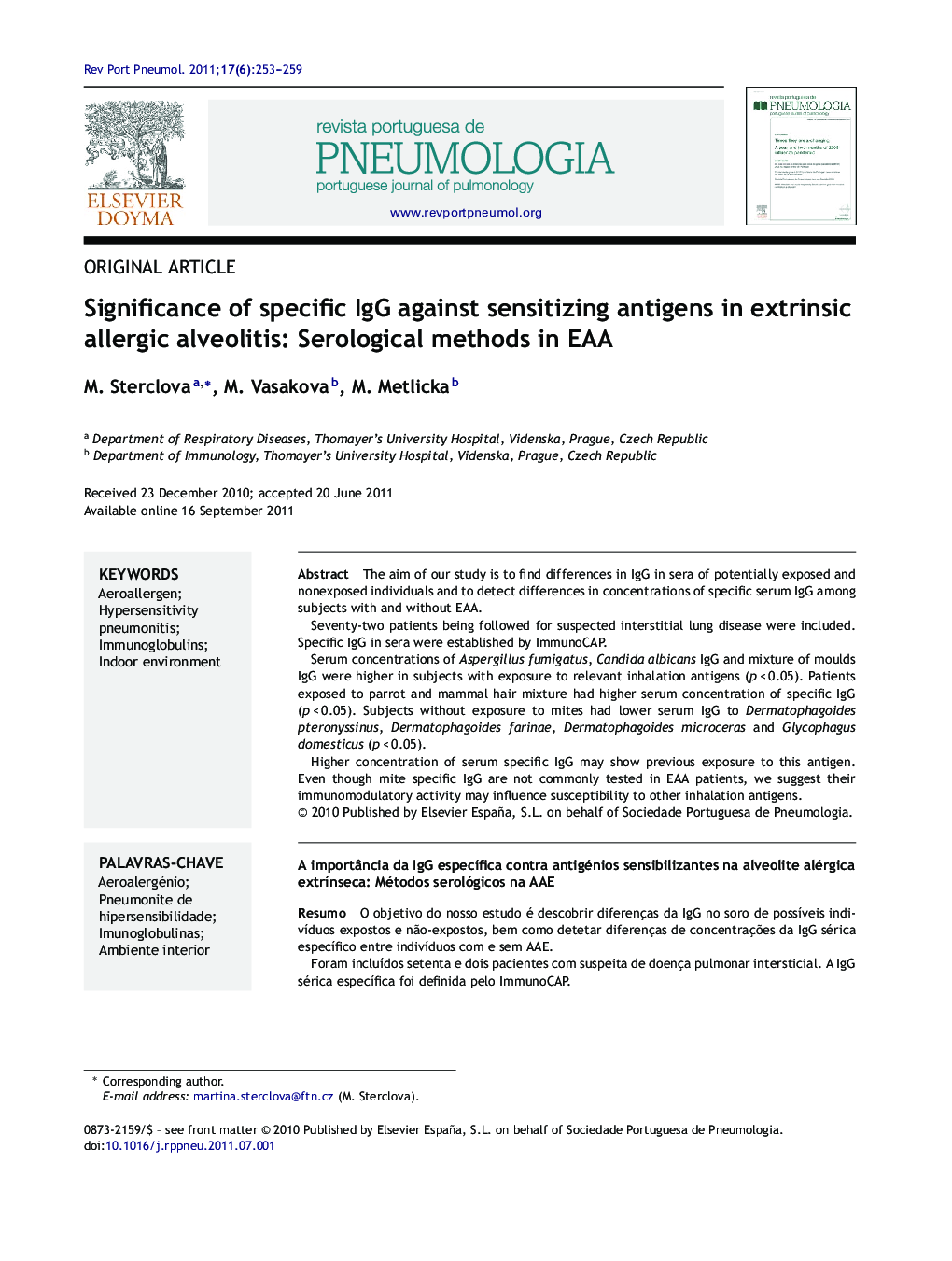 Significance of specific IgG against sensitizing antigens in extrinsic allergic alveolitis: Serological methods in EAA