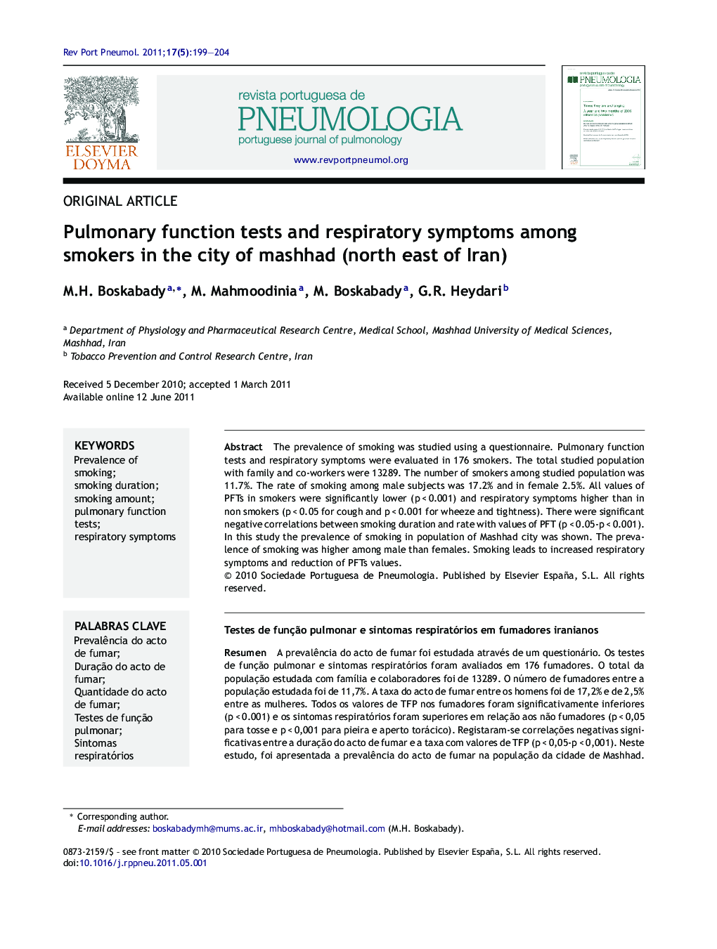 Pulmonary function tests and respiratory symptoms among smokers in the city of mashhad (north east of Iran)