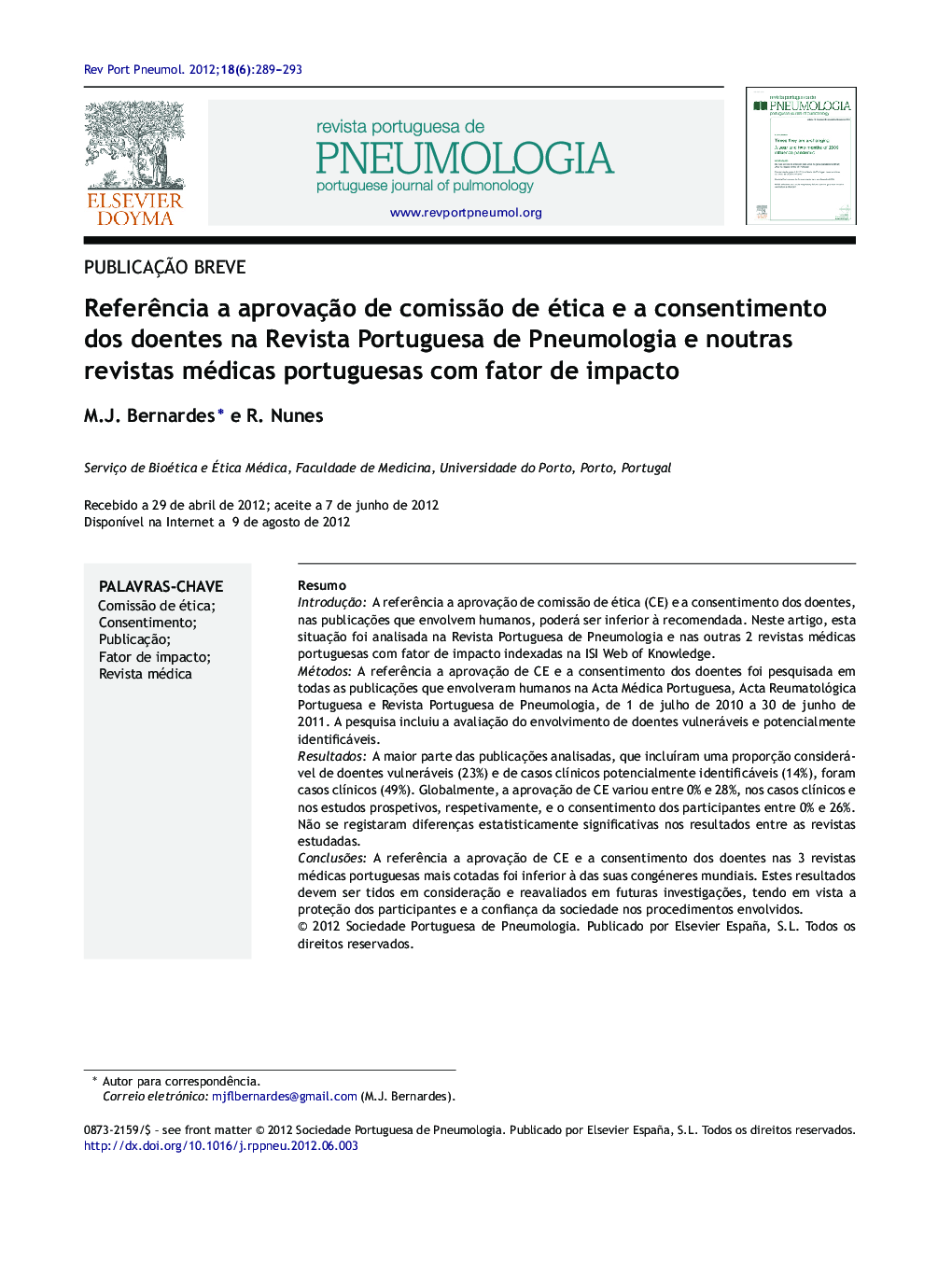 Referência a aprovação de comissão de ética e a consentimento dos doentes na Revista Portuguesa de Pneumologia e noutras revistas médicas portuguesas com fator de impacto