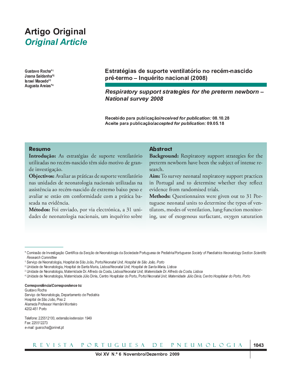 Estratégias de suporte ventilatório no recém-nascido pré-termo – Inquérito nacional (2008)