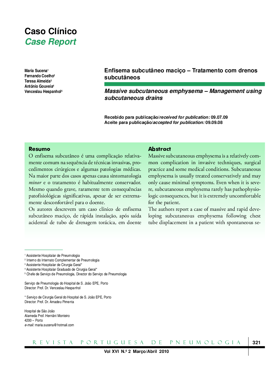 Enfisema subcutâneo maciço – Tratamento com drenos subcutâneos