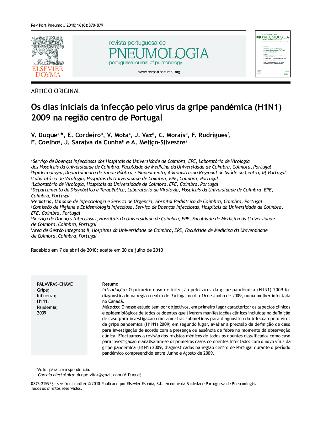Os dias iniciais da infecção pelo vírus da gripe pandémica (H1N1) 2009 na região centro de Portugal