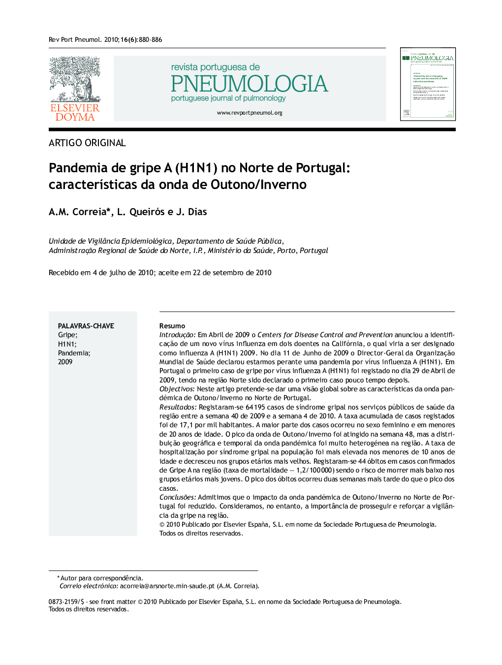 Pandemia de gripe A (H1N1) no Norte de Portugal: características da onda de Outono/Inverno