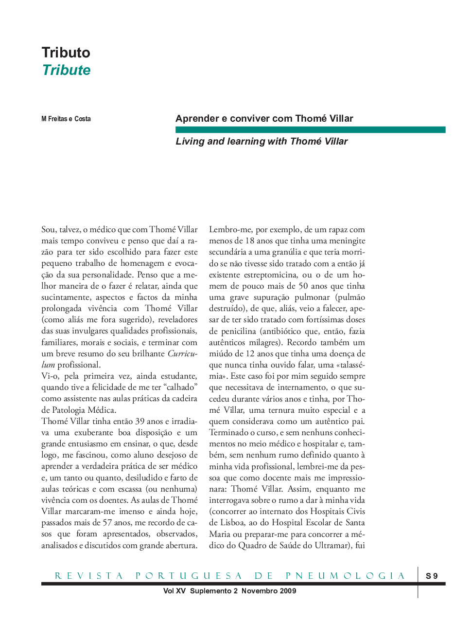 Aprender e conviver com Thomé Villar