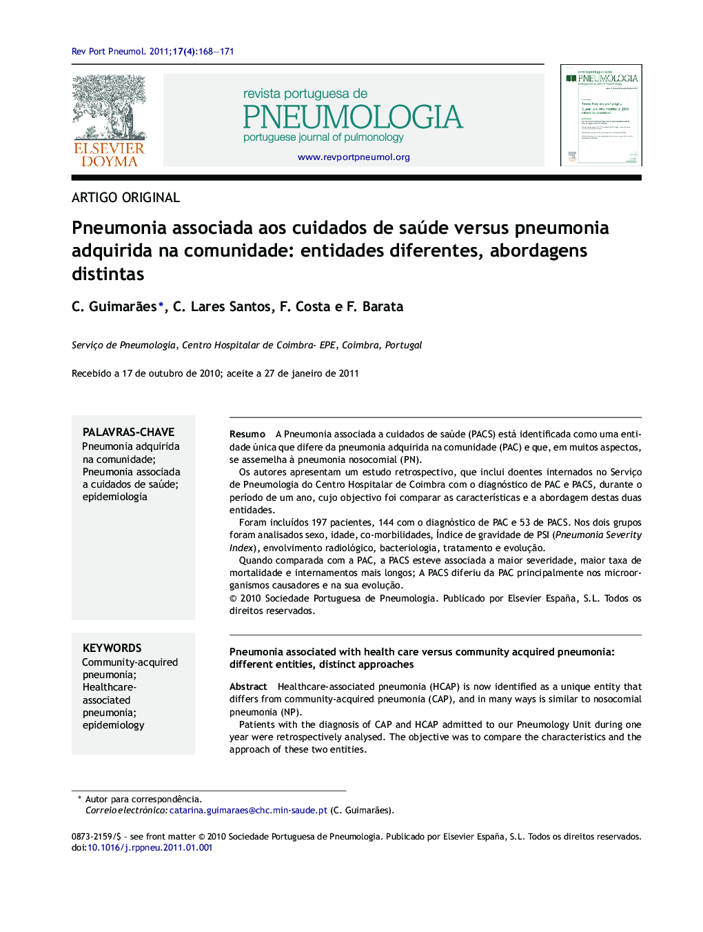 Pneumonia associada aos cuidados de saúde versus pneumonia adquirida na comunidade: entidades diferentes, abordagens distintas