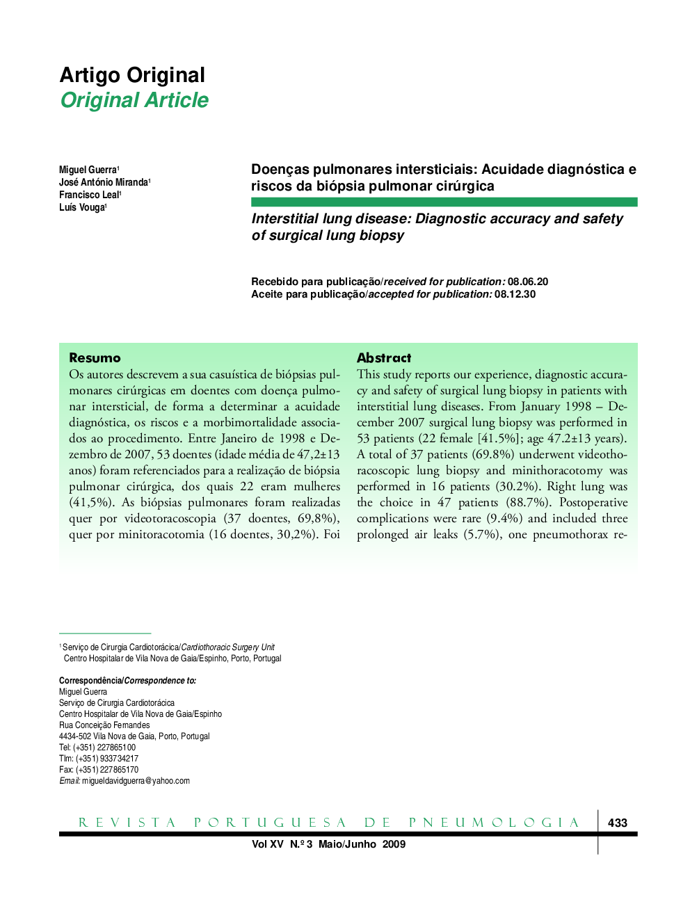 Doenças pulmonares intersticiais: Acuidade diagnóstica e riscos da biópsia pulmonar cirúrgica