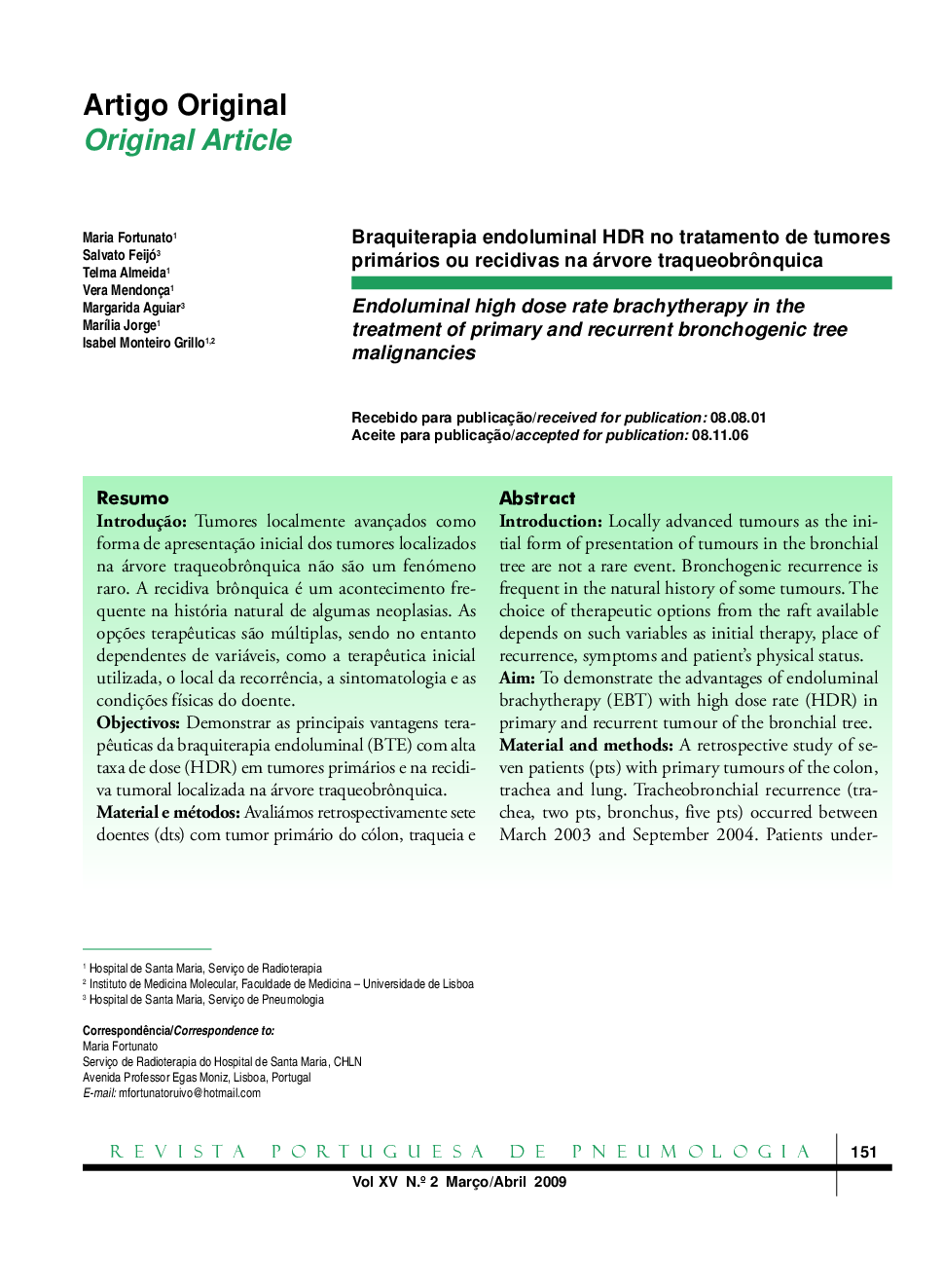 Braquiterapia endoluminal HDR no tratamento de tumores primários ou recidivas na árvore traqueobrônquica