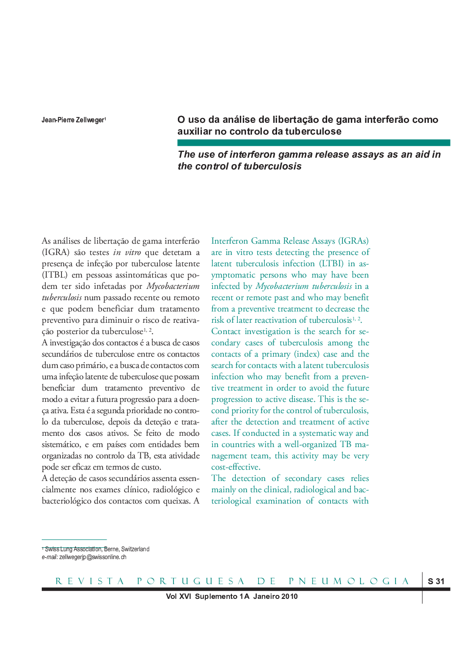 O uso da análise de libertaçÃ£o de gama interferÃ£o como auxiliar no controlo da tuberculose