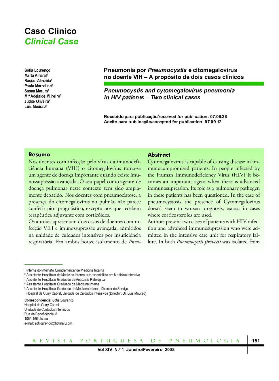 Pneumonia por Pneumocystis e citomegalovírus no doente VIH – A propósito de dois casos clínicos