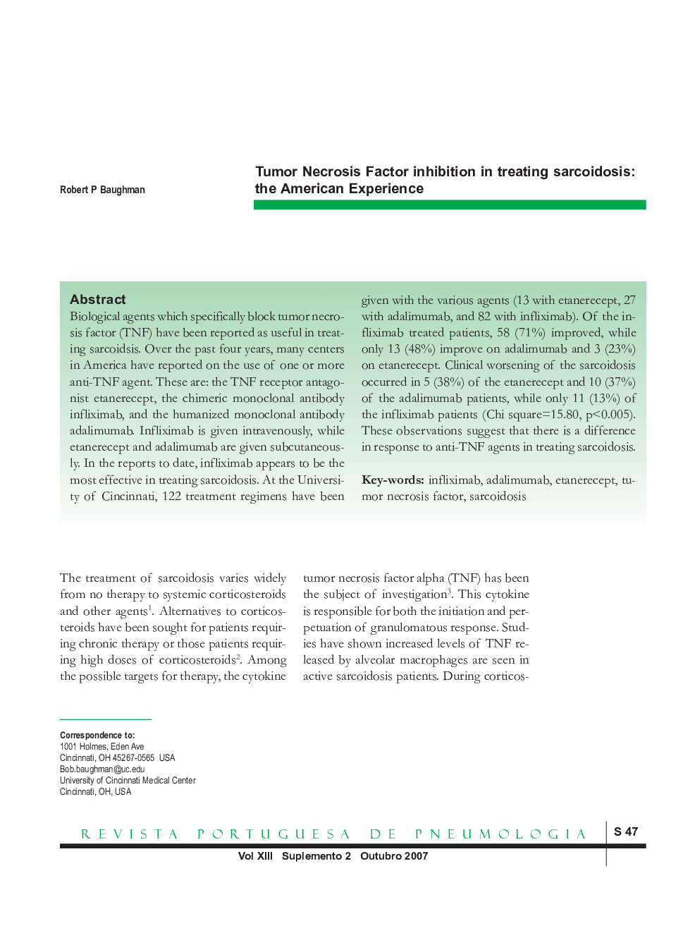 Tumor Necrosis Factor inhibition in treating sarcoidosis: the American Experience