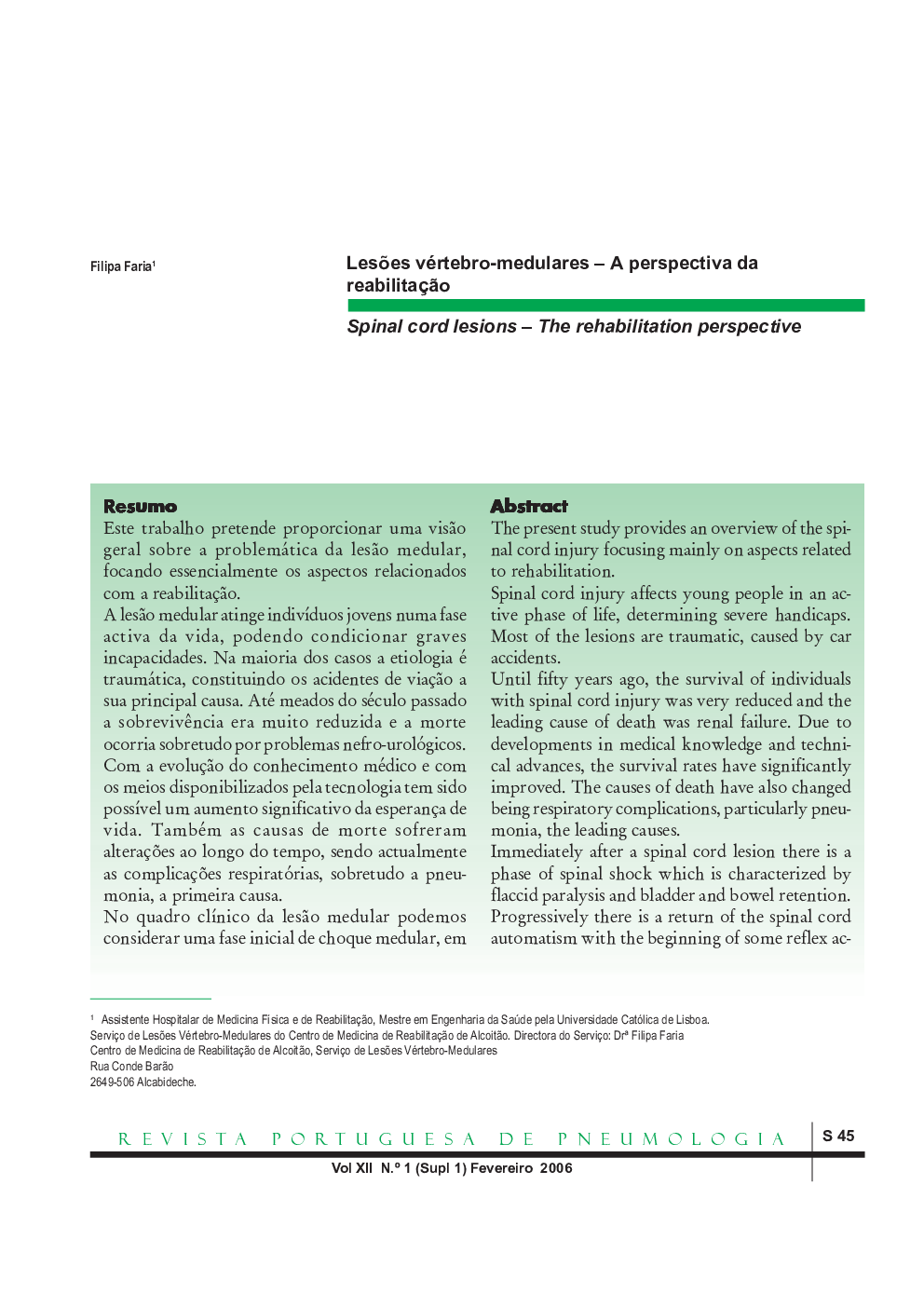 Lesões vértebro-medulares – A perspectiva da reabilitação