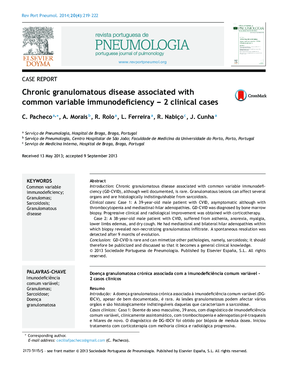 Chronic granulomatous disease associated with common variable immunodeficiency - 2 clinical cases