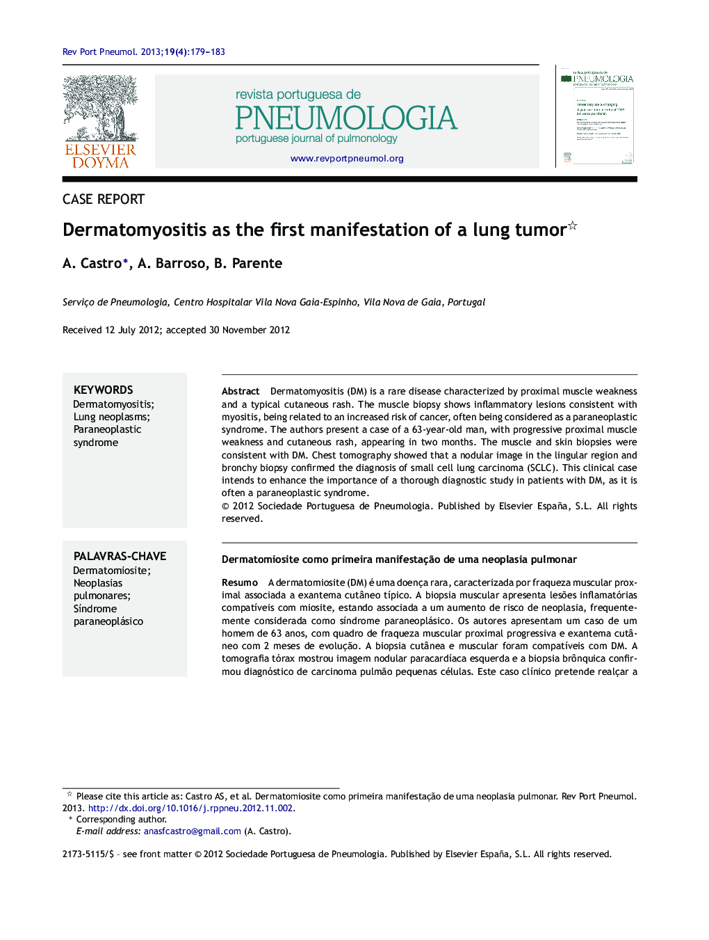 Dermatomyositis as the first manifestation of a lung tumor 