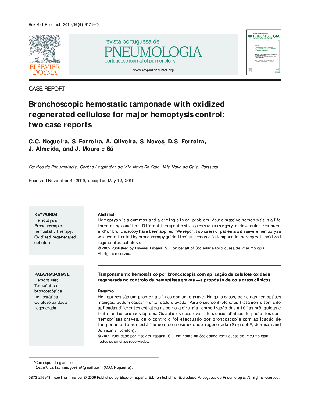 Bronchoscopic hemostatic tamponade with oxidized regenerated cellulose for major hemoptysis control: two case reports