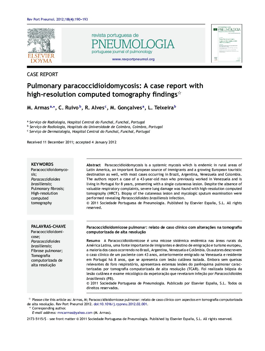 Pulmonary paracoccidioidomycosis: A case report with high-resolution computed tomography findings 