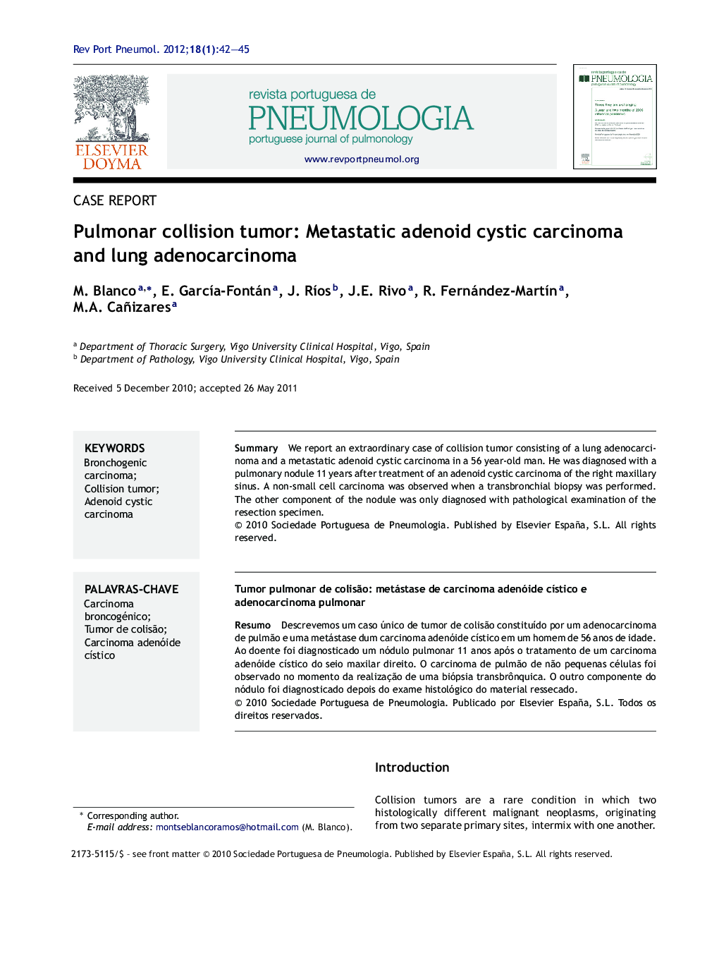 Pulmonar collision tumor: Metastatic adenoid cystic carcinoma and lung adenocarcinoma