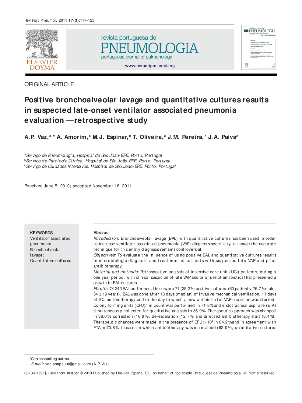 Positive bronchoalveolar lavage and quantitative cultures results in suspected late-onset ventilator associated pneumonia evaluation - retrospective study