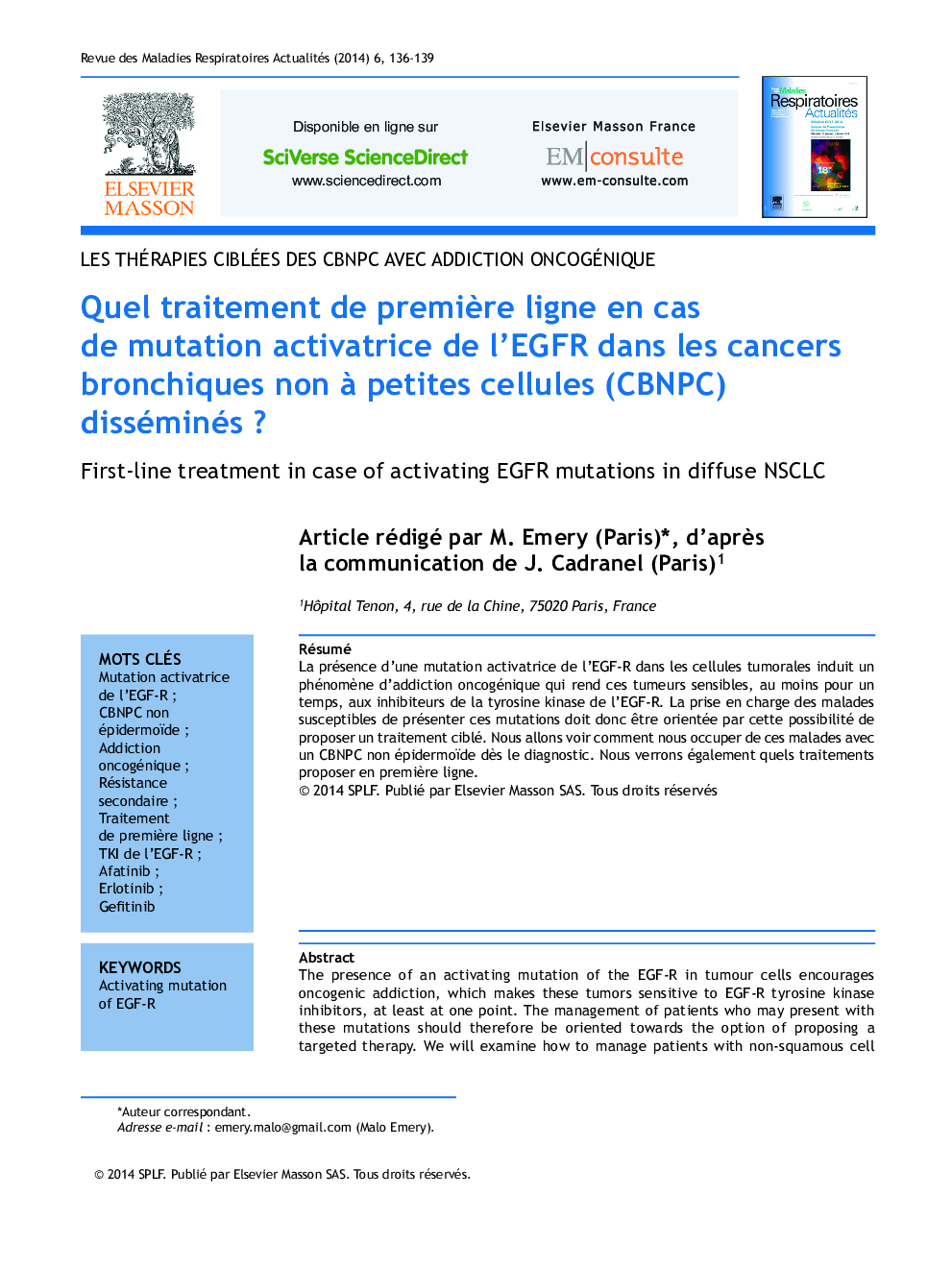 Quel traitement de premiÃ¨re ligne en cas de mutation activatrice de l'EGFR dans les cancers bronchiques non Ã  petites cellules (CBNPC) disséminés ?