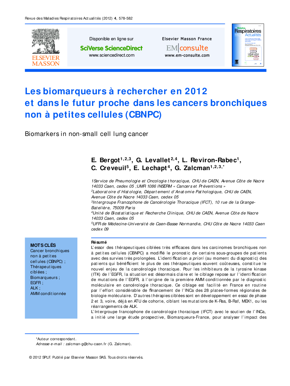 Les biomarqueurs Ã  rechercher en 2012 et dans le futur proche dans les cancers bronchiques non Ã  petites cellules (CBNPC)