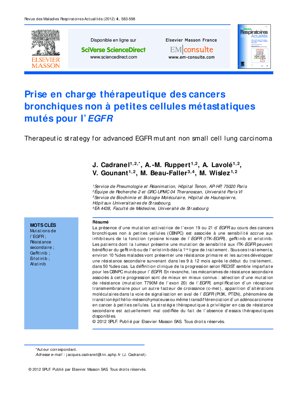 Prise en charge thérapeutique des cancers bronchiques non Ã  petites cellules métastatiques mutés pour l'EGFR