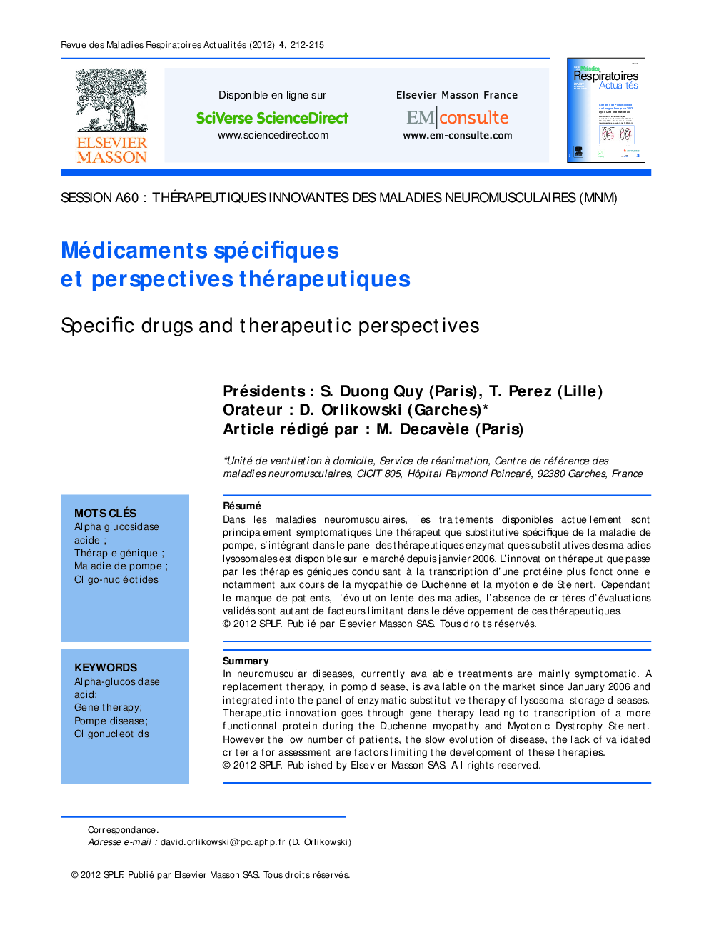 Médicaments spécifiques et perspectives thérapeutiques