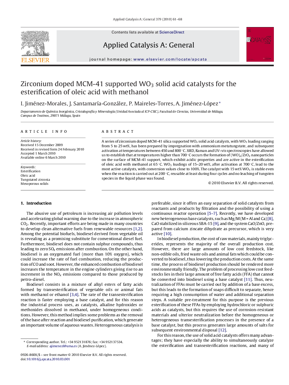 Zirconium doped MCM-41 supported WO3 solid acid catalysts for the esterification of oleic acid with methanol