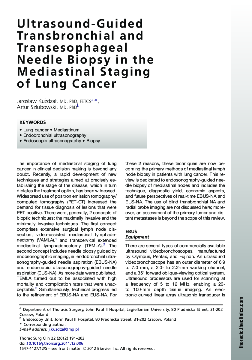 Ultrasound-Guided Transbronchial and Transesophageal Needle Biopsy in the Mediastinal Staging of Lung Cancer