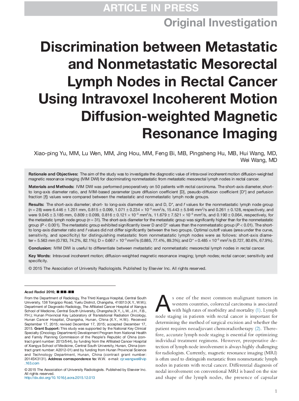 Discrimination between Metastatic and Nonmetastatic Mesorectal Lymph Nodes in Rectal Cancer Using Intravoxel Incoherent Motion Diffusion-weighted Magnetic Resonance Imaging