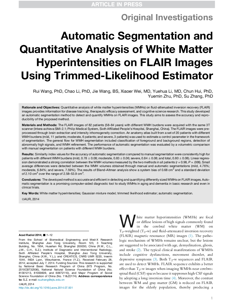 Automatic Segmentation and Quantitative Analysis of White Matter Hyperintensities on FLAIR Images Using Trimmed-Likelihood Estimator