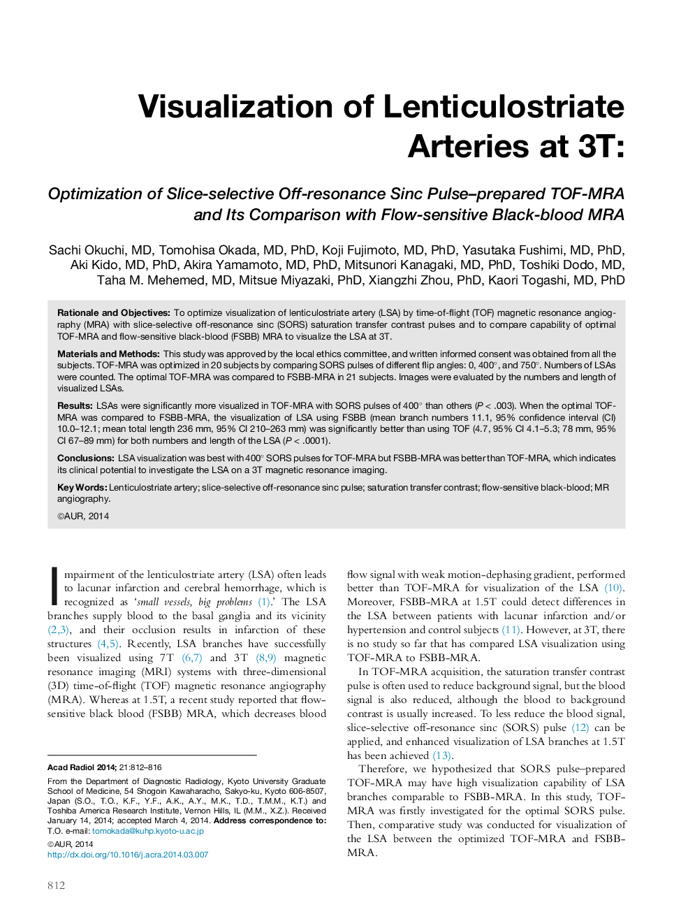 Visualization of Lenticulostriate Arteries at 3T