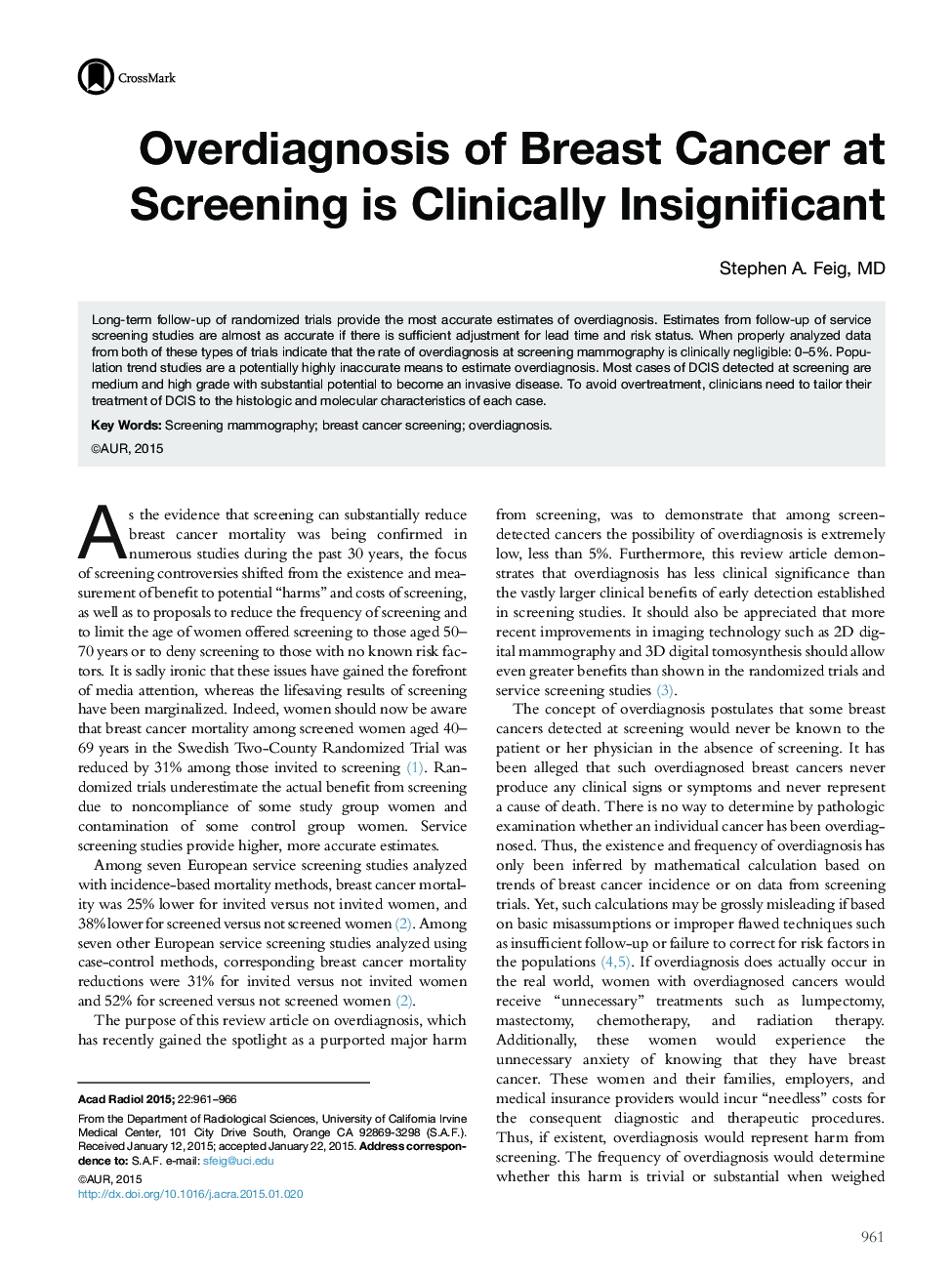 Overdiagnosis of Breast Cancer at Screening is Clinically Insignificant