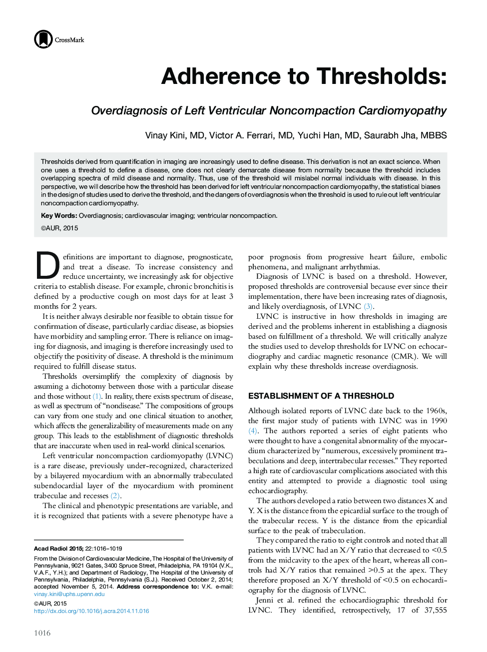 Adherence to Thresholds