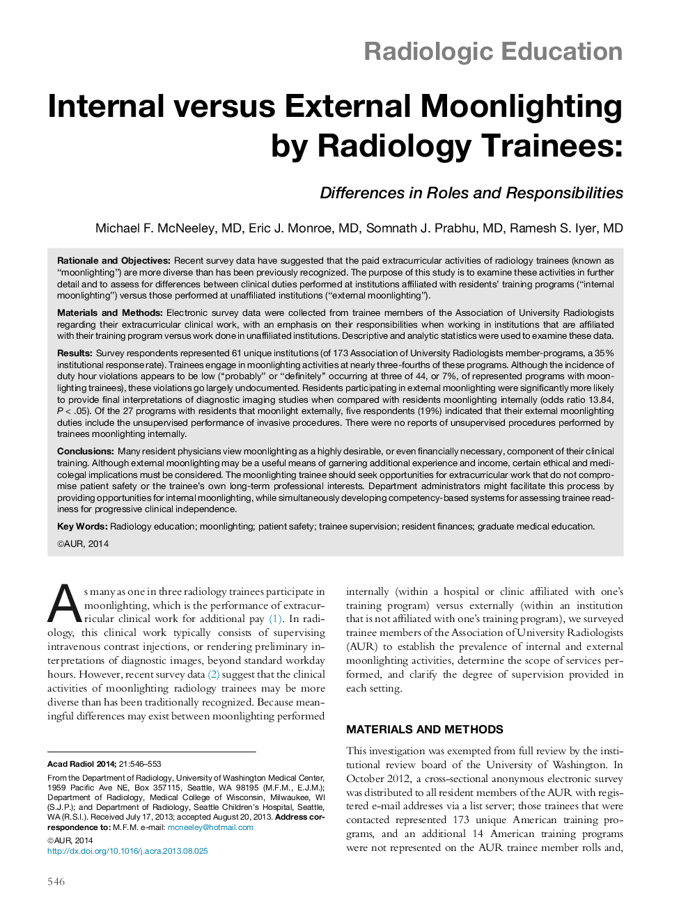 Internal versus External Moonlighting by Radiology Trainees