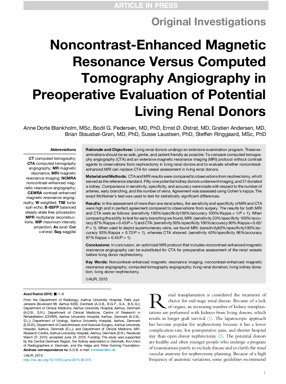 Noncontrast-Enhanced Magnetic Resonance Versus Computed Tomography Angiography in Preoperative Evaluation of Potential Living Renal Donors