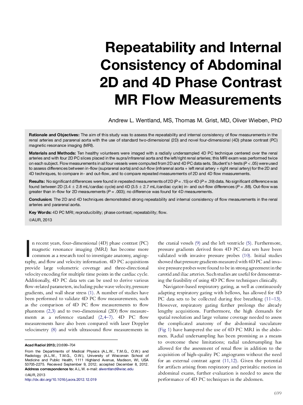 Repeatability and Internal Consistency of Abdominal 2D and 4D Phase Contrast MR Flow Measurements