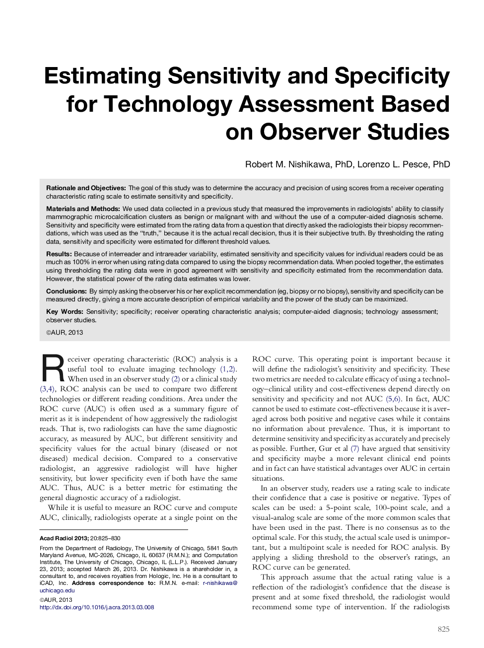 Estimating Sensitivity and Specificity for Technology Assessment Based on Observer Studies