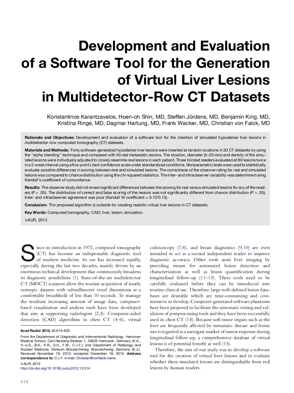 Development and Evaluation ofÂ aÂ Software Tool for the Generation of Virtual Liver Lesions inÂ Multidetector-Row CT Datasets