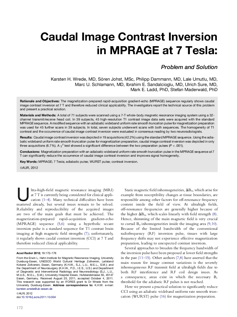 Caudal Image Contrast Inversion in MPRAGE at 7 Tesla