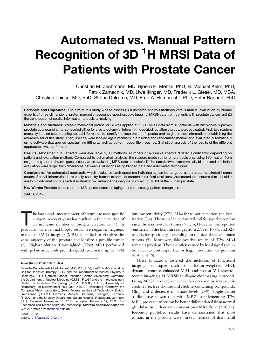 Automated vs. Manual Pattern Recognition of 3D 1H MRSI Data of Patients with Prostate Cancer