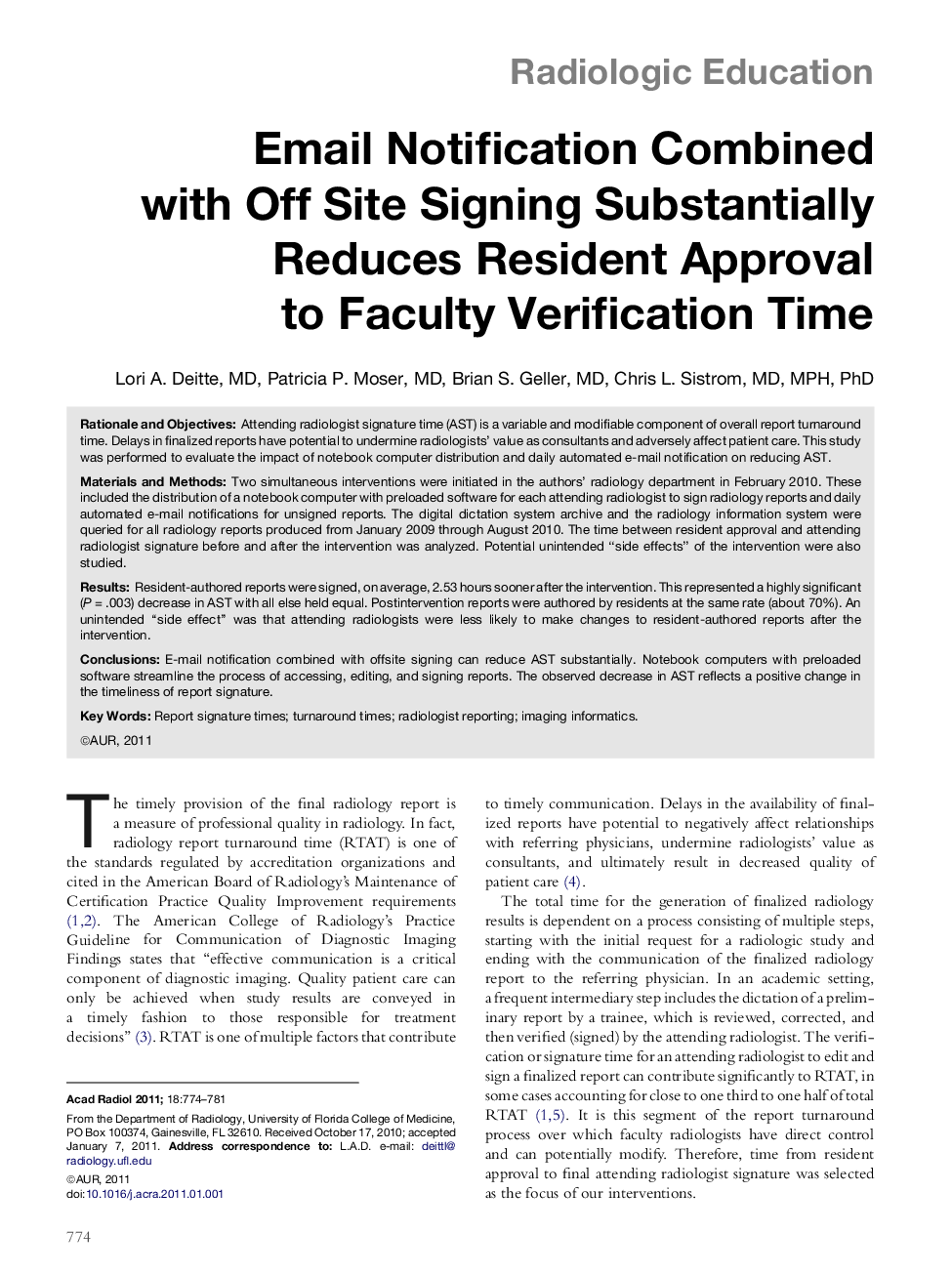 Email Notification Combined with Off Site Signing Substantially Reduces Resident Approval to Faculty Verification Time
