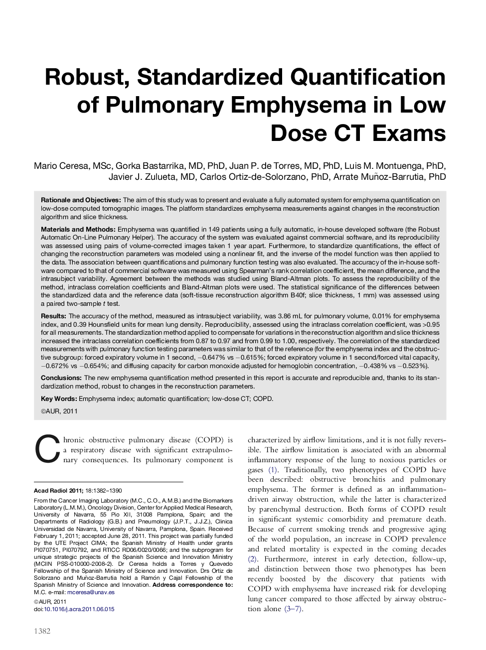 Robust, Standardized Quantification of Pulmonary Emphysema in Low Dose CT Exams